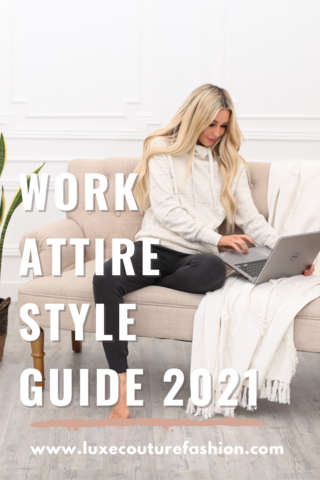 Free Work Attire Style Guide