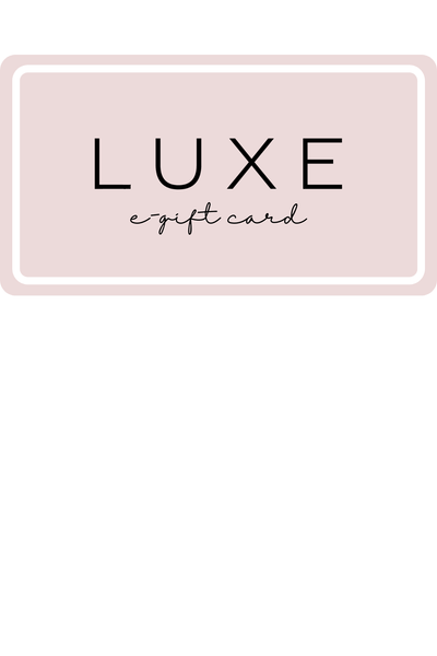 Luxe House of Couture Gift Cards LUXE  E-Gift Card